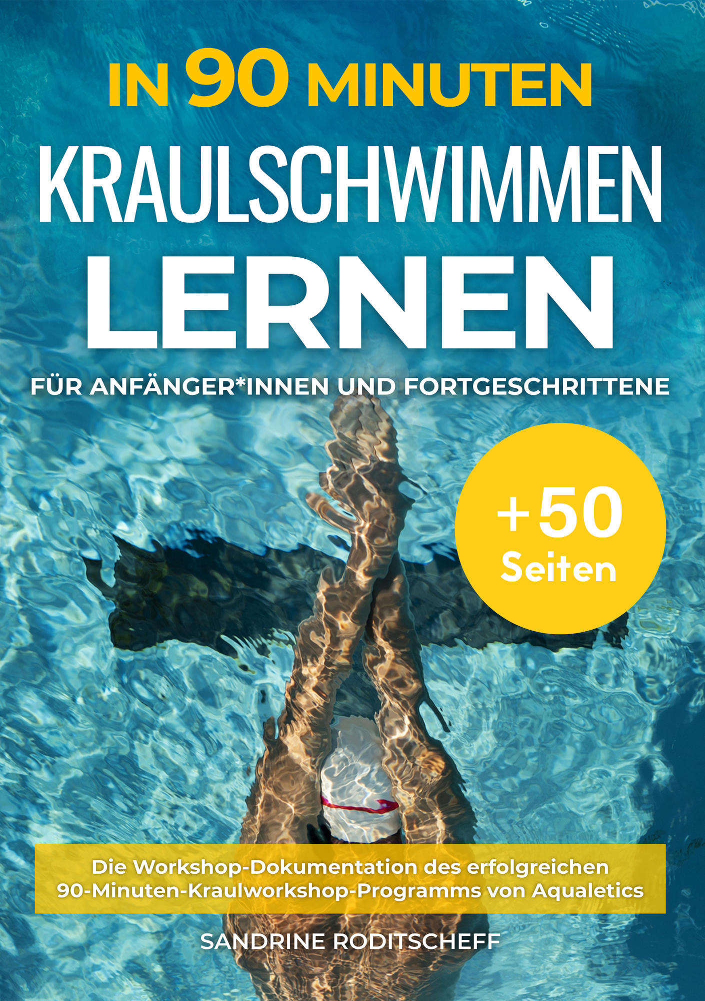 Buch: In 90 Minuten Kraulschwimmen lernen - Gedruckte Edition (wasserfest)