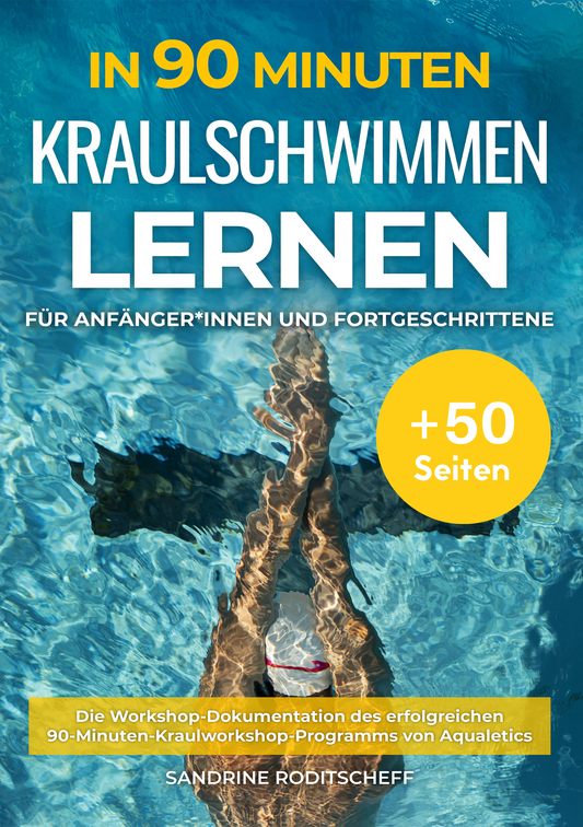 Buch: In 90 Minuten Kraulschwimmen lernen - Gedruckte Edition (wasserfest)